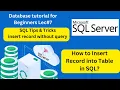 SQL Tutorial-Lect How to insert records into a Table SQL Insert Into Statement