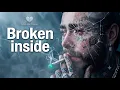 Post Malone - Broken Inside