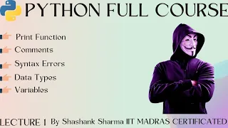 Mastering Python Basics Print Variables Data types Syntax Errors Python Full Course - Lecture1
