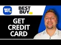 How to Get Best Buy Credit Card Best Buy Tutorial 2026