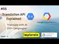 55 Translation API Explained Real-Time Language Translation Using Google Cloud AI