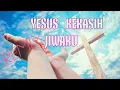 Download Lagu Yesus kekasih jiwaku ||| remix rohani terbaik