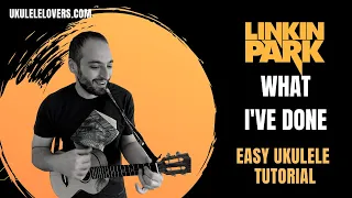 Download What I've Done Ukulele Tutorial - How to play Linkin Park on the ukulele (No capo needed) MP3