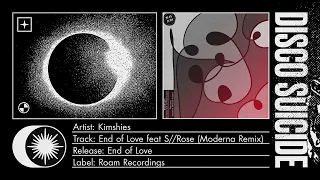Download Kimshies - End of Love feat S//Rose (Moderna Remix) [Roam Recordings] MP3