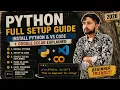 Python Full Setup Guide Install Python VS Code Google Colab Explained 2026