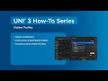 UNI® 3: How to Create Patient Profiles for Enhanced Conversational Speech
