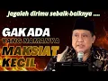 Lagu Bahaya menyepelekan MAKSIAT #kh_imronjamil #pengajian #tasawuff #alhikam #ngajigusbaha 