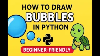 Colourful Bubbles with Python Turtle Episode - 6