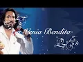 La Venia Bendita - Marco Antonio Solis (Letra)