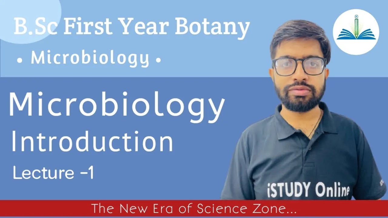 Introduction of Microbiology |lect-1|Microbiology| Mycology | Plant Pathology|Botany|iSTUDY Online