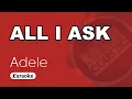 Lagu Adele - All I Ask (Karaoke with Lyrics)