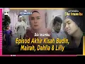 Download Lagu Dia Imamku: Episod Akhir Kisah Budin, Mairah, Dahlia \u0026 Lilly | Singgah Set