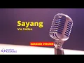 Download Lagu SAYANG - VIA VALLEN | KARAOKE VERSION