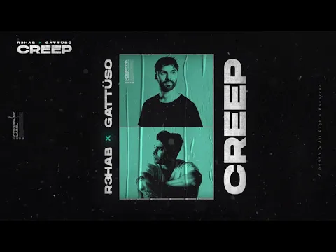 Download MP3 R3HAB \u0026 GATTÜSO - Creep (Official Lyric Video)