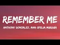Anthony Gonzalez, Ana Ofelia Murguía - Remember Me (Lyrics)