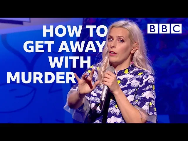 The best way to kill someone... | Sara Pascoe LadsLadsLads - BBC
