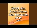 Download Lagu Disini Aku Rindu Disana Kau Bercumbu (Pop)