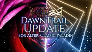 Paladin theme DawnTrail Update 7 0