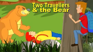 The bear and the two travellers the bear and two friends Stories For Kids Moral Stories in English