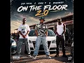 On The Floor2.0_-_Sir Trill, King P & Biggieey
