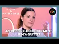 Download Lagu 48h après l'accouchement il m'a quittée - La Maison des maternelles
