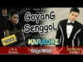 Download Lagu GOYANG SENGGOL (KARAOKE) Tanpa Vokal - Beniqno Feat ira swara