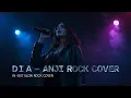 Lagu Dia – Anji [Cover Rock Music] | Versi Wanita Paling Menyentuh \u0026 Powerful