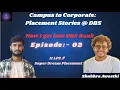 Campus to Corporate Placement Journey DBS Bank Interview Experience and Hiring Process Ep 2