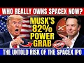 23 Firms Own 80 of SpaceX The Risk Nobody Saw Coming