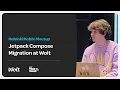 Jetpack Compose Migration at Wolt - Helsinki Mobile Meetup