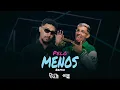 Download Lagu PELO MENOS - MC JACARÉ, DJ DAVI VALE - BREGADEIRA REMIX