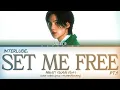 Download Lagu AGUST D - Interlude: Set Me Free (Color Coded Lyrics 가스 Han Rom Eng)