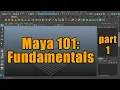 Maya 101 - Fundamentals 01