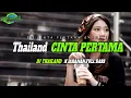Download Lagu DJ CINTA PERTAMA GAMMA 1 || THAILAND JARANAN SLOW FULL BASS