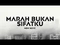 Download Lagu New Boyz - Marah Bukan Sifat Ku (Official Lyric Video)