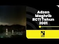 Download Lagu Adzan Maghrib RCTI Rekaman Tahun 2001
