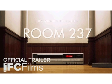 Room 237 - Official Trailer | HD | IFC Films