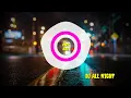 Download Lagu Yang lagi trand nih DJ ALL NIGHT paling enak sedunia