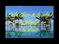 Leila Chico & Joceline Labylle tu disais