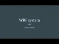 WRF system