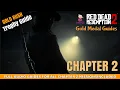 Chapter 2 - All Gold Medal Tutorials for RDR2