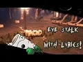 Download Lagu EYE STALK WITH LYRICS | Roblox Doors: The Great Outdoors.