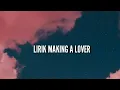 Download Lagu LIRIK MAKING A LOVER