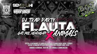 dj trap party flauta gas pol ndangak animals sumbersewu sound nyerepo tiktok viral terbaru 2026