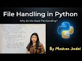 File Handling in Python Open a File File Modes Explained Text Vs Binary File Python Tutorial