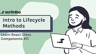 Intro to React Lifecycle Methods Class Components in React tutorial