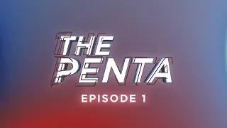 The Penta: Episode 1 (2019)