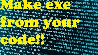 Programming Tutorial Make exe from your code