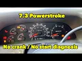 7 3 powerstroke no crank no start