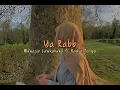 Download Lagu Ya Rabb - Muhajir Lamkaruna ft.  Nadia Tasya ( Speed Up  )